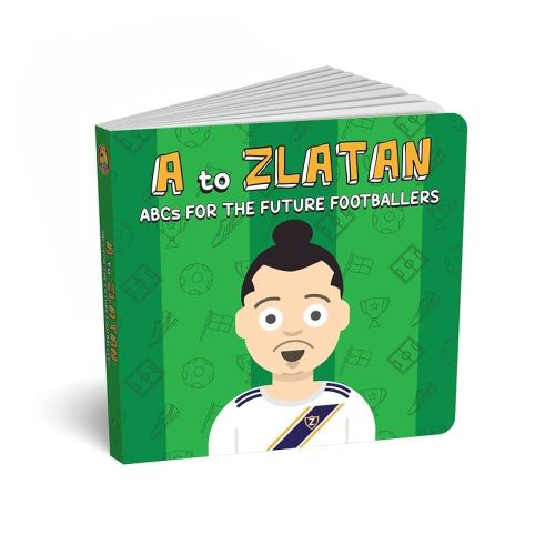 ABCs for the Future Footballers: A to Zlatan - Fun Kids Alphabet Soccer Book For Children and Parents, World Cup Gift for Footy Adults and Toddlers by Diaper Book Club