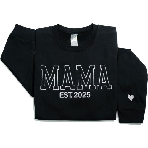 Personalized Embroidered Mama EST Sweatshirt For Women, Custom Gifts for Mother's Day Chirstmas Birthday for Mama