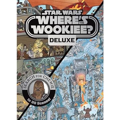 Star Wars: Where's the Wookiee? Deluxe: Search for Chewie in 30 Scenes! (Star Wars Search and Find)