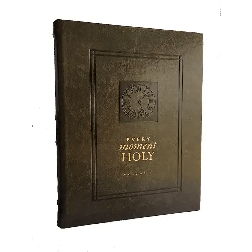 Every Moment Holy, Volume I: New Liturgies for Daily Life (Over 100 Prayers and Illustrations for Practicing Mindfulness of the Presence of God in the Ordinary)