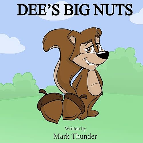 Dee's Big Nuts
