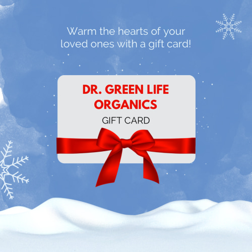 Dr. Green Life Organics Gift Cards
