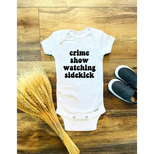 Crime Show Sidekick Baby Outfit Crime Podcast Baby Shower Gift Crime Funny Baby New Mom Gift Mothers Day Gift - Etsy