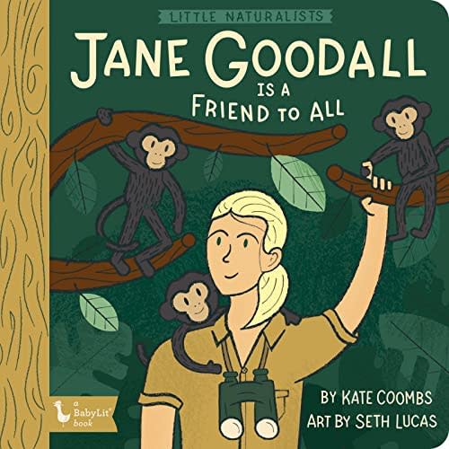 Little Naturalists: Jane Goodall Is a Friend to All