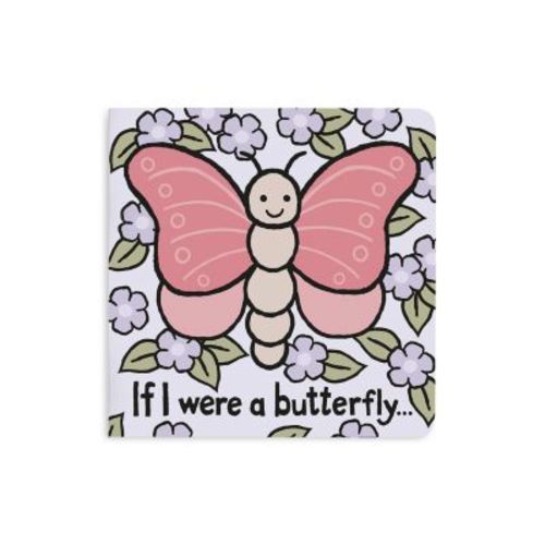 If I Were A Butterfly Board Book- Ages 0+