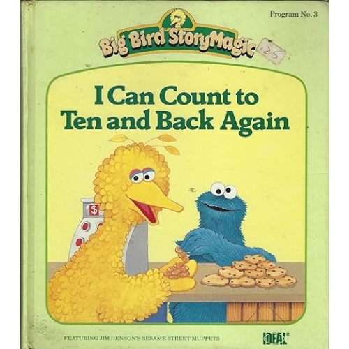 A Sesame Street Book : I Can Count to Ten and Back Again By Linda Hayward
