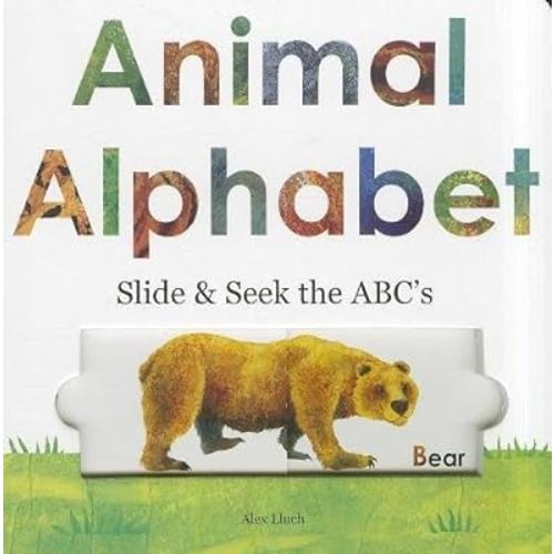 Animal Alphabet: Slide and Seek the ABCs
