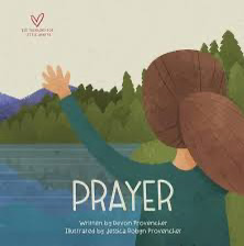 Prayer (Big Theology for Little Hearts)