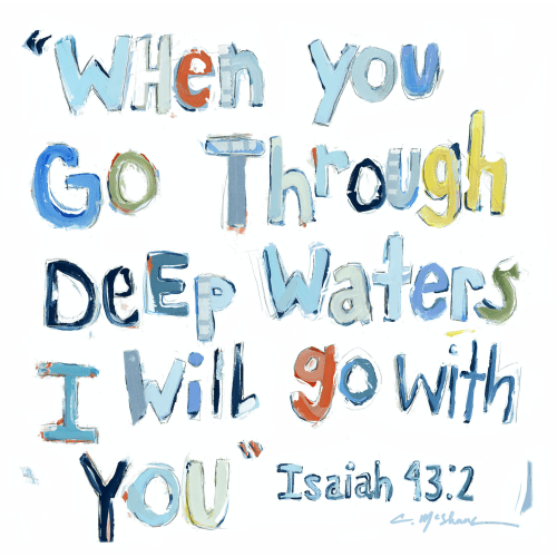 "Isaiah 43:2" acrylic block – Chelsea McShane Art
