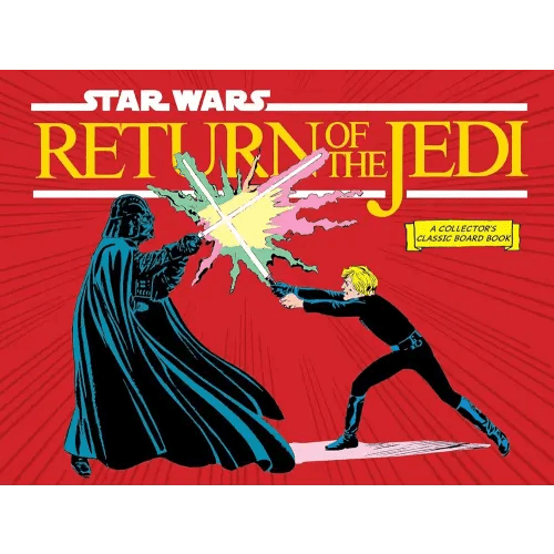 Star Wars: Return of the Jedi (A Collector's Classic Board Book)