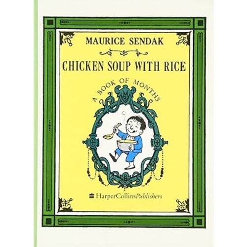 Chicken Soup with Rice: A Book of Months