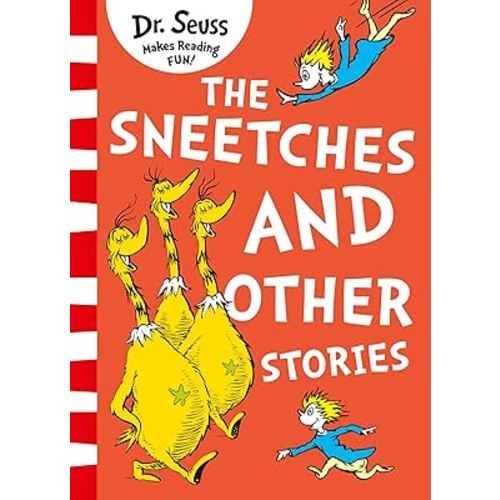 The Sneetches and Other Stories