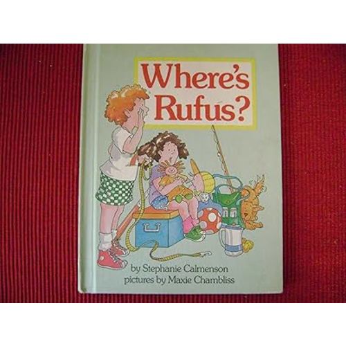 Where's Rufus? (Parents Magazine Read Aloud Original)