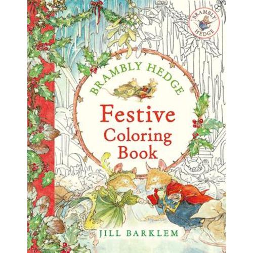Brambly Hedge: Festive Coloring Book by Jill Barklem, Paperback - DiscountMags.com
