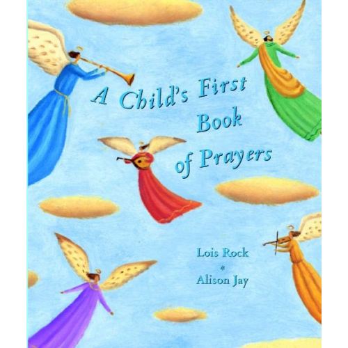 A Child's First Book of Prayers