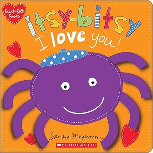 Itsy-Bitsy I Love You! (Heart-felt Books)
