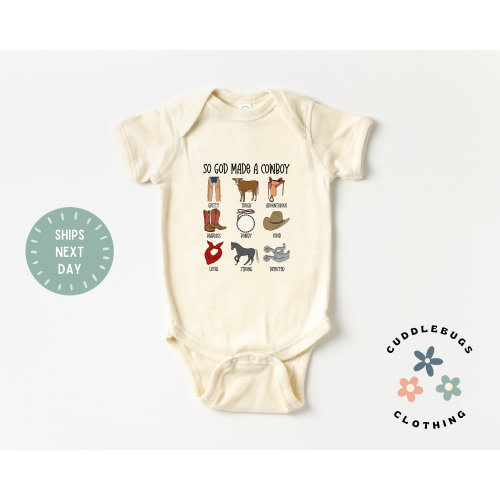 So God Made A Cowboy Baby ONSIES® Brand Bodysuit - Western Cowboy Farm Baby - Ranch Hand Baby Gift - Baby Shower Gift - Natural Bodysuit