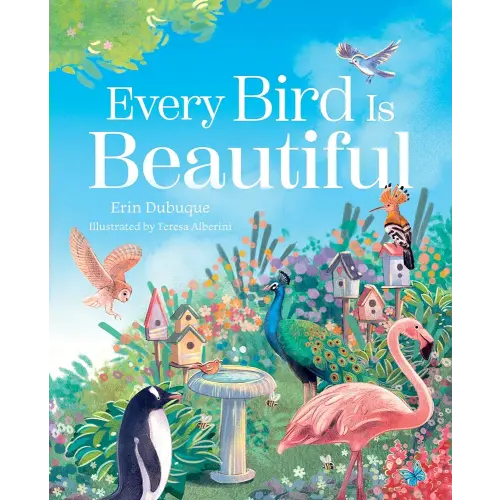 Every Bird Is Beautiful