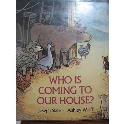 Who is Coming to Our House? Hardcover – November 10, 1988