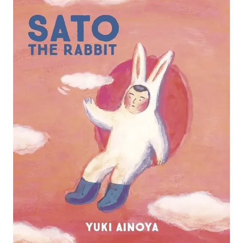 Sato the Rabbit (Sato the Rabbit, 1) (Volume 1)