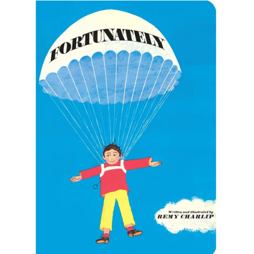 Fortunately (Classic Board Books)