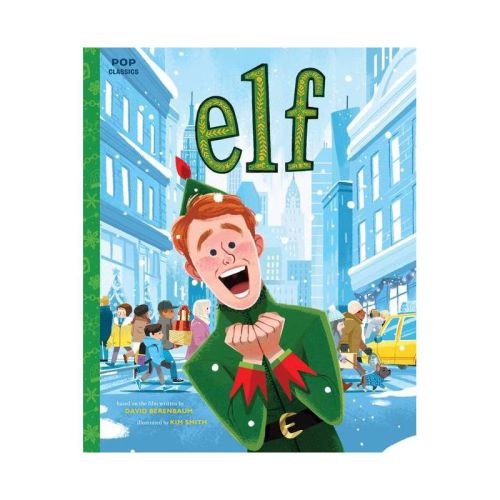 Elf - By Kim Smith (pop Classics) (hardcover)