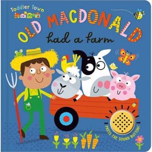 Toddler Town Old Macdonald Had A Farm - By Alexander Cox (board Book)