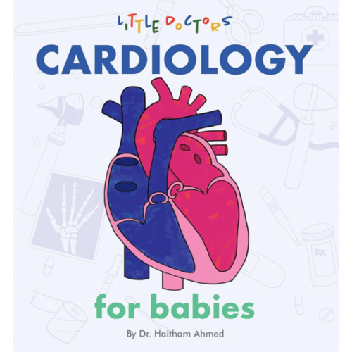 Cardiology for Babies