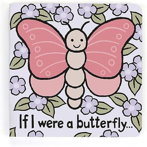 Jellycat If I were a Butterfly: A Touch and Feel Board Book Children's Book - Baby Gift