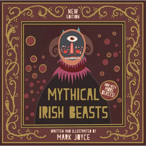 Mythical Irish Beasts: Now with More Beasts!