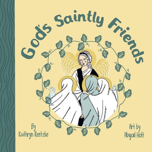 God's Saintly Friends (board book)