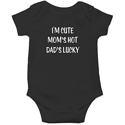 Crazy Bros Tees I'm Cute, Mom's Hot, Dad's Lucky Baby Bodysuit Adorable Unisex Romper Boy Newborn Clothes