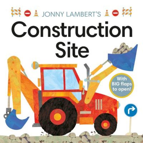 Jonny Lambert's Construction Site - (Jonny Lambert Illustrated) (Board Book)