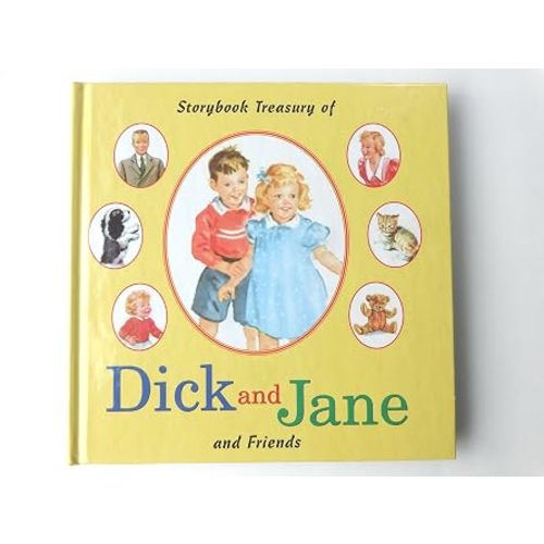 Storybook Treasury of Dick and Jane and Friends