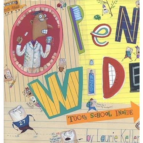 Open Wide: Tooth School Inside