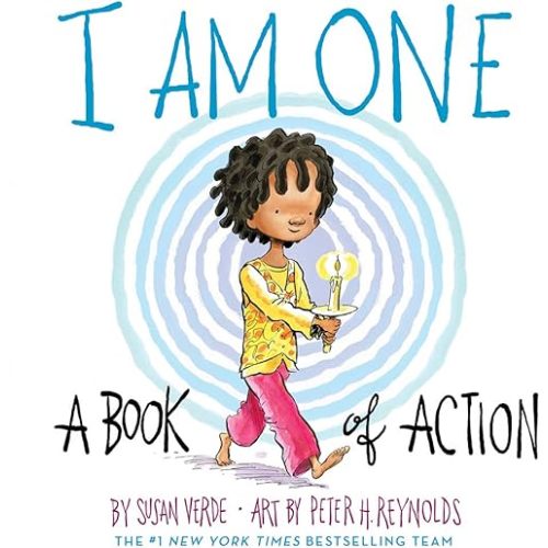 I Am One: A Book of Action (I Am Books) Hardcover – Picture Book, September 15, 2020