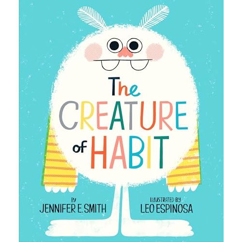 The Creature of Habit (A Creature of Habit Story)