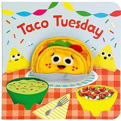 Taco Tuesday Finger Puppet Board Book for Little Taco Lovers, Ages 1-4 (Finger Puppet Book)