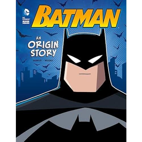Batman: An Origin Story (DC Comics Super Heroes)