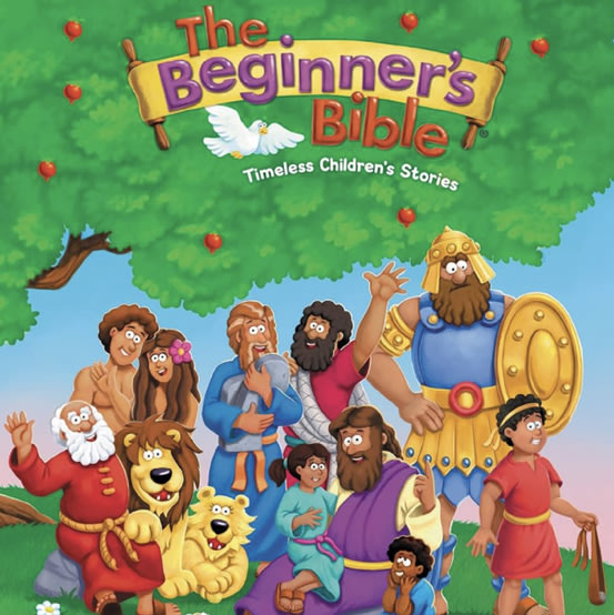 The Beginner's Bible: Timeless Children's Stories