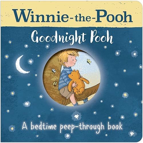 Winnie Pooh Goodnight Pooh Bedtime Peepo Board book