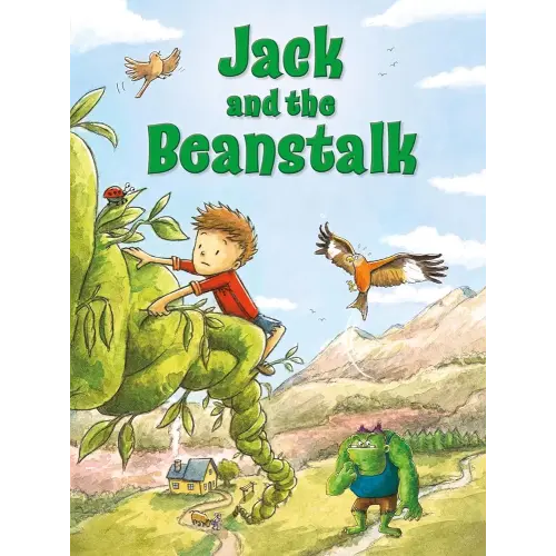 My Favorite Fairy Tales: Jack and The Beanstalk – Classic Fairy Tale Toddlers, Ages 2-4 – Part of the My Favorite Fairy Tales Series