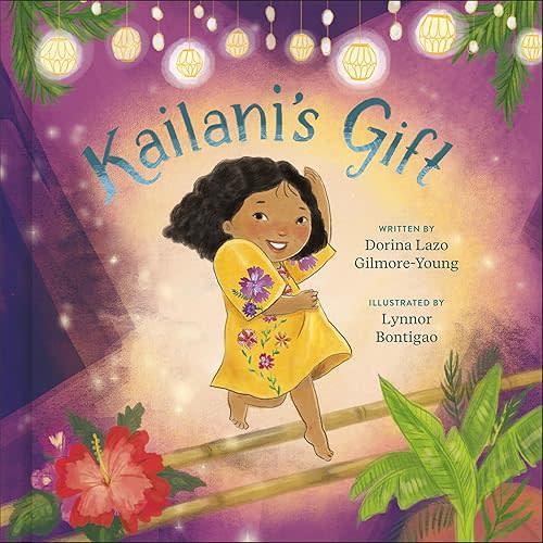 Kailani's Gift Hardcover – Picture Book, April 16, 2024