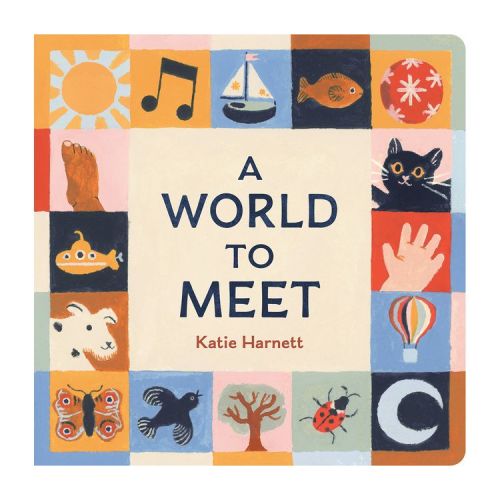 A World to Meet - by Katie Harnett (Board Book)