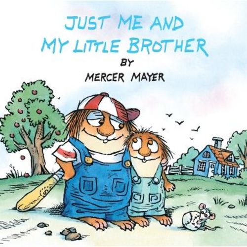 Just Me and My Little Brother (Little Critter) - (Pictureback) by Mercer Mayer (Paperback)