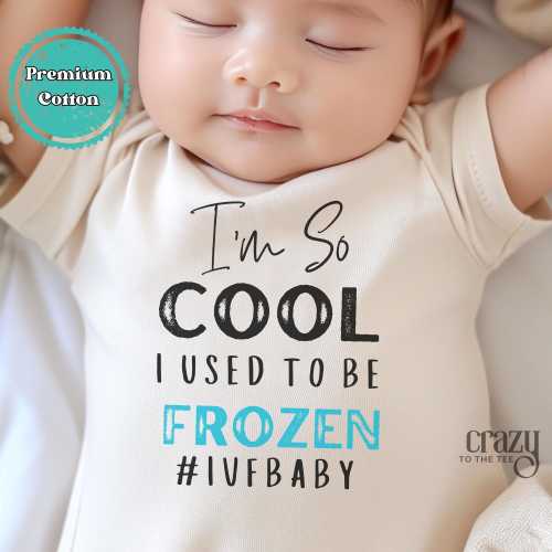 I'm So Cool I Used To BE Frozen IVF Baby Gerber® Onesies® Brand Bodysuit, Sentimental Baby Shower Gift, Miracle Baby Announcement Bodysuit