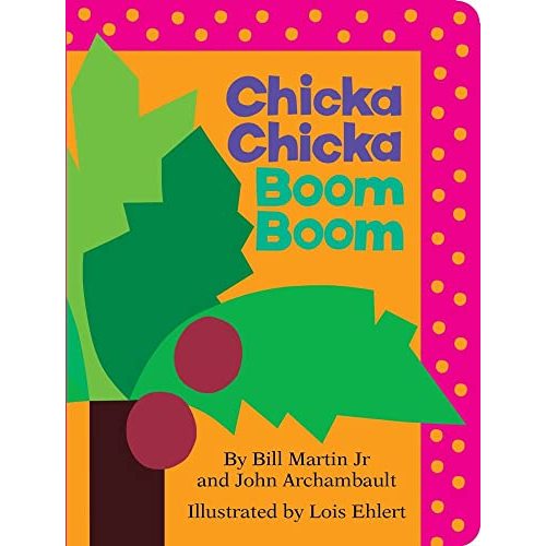 Chicka Chicka Boom Boom (Board Book)