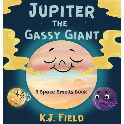 Jupiter the Gassy Giant: A Funny Solar System Book for Kids about the Chemistry of Planet Jupiter