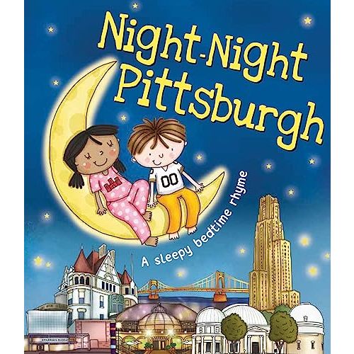 Night-Night Pittsburgh: A Sweet Goodnight Board Book for Kids and Toddlers
