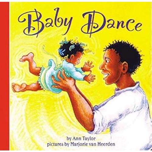 Baby Dance (Harper Growing Tree) by Ann Taylor (1998-12-15)
